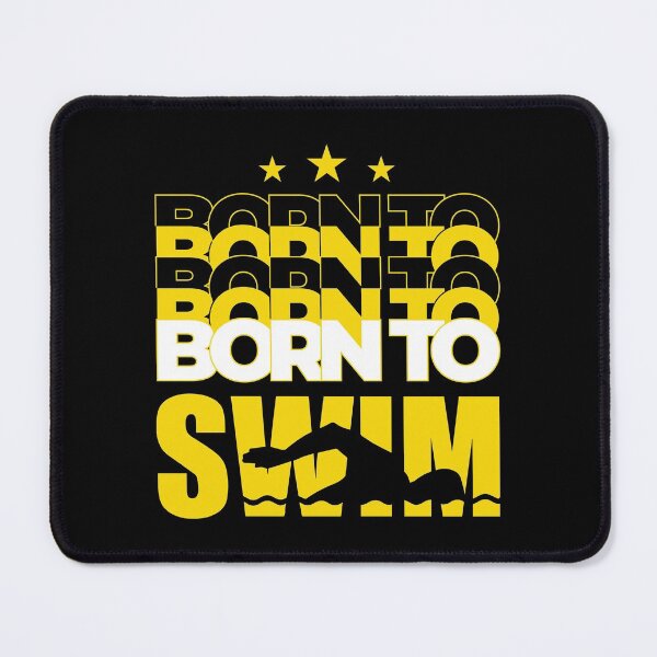 Item preview, Born to swim designed and sold by swimarts.