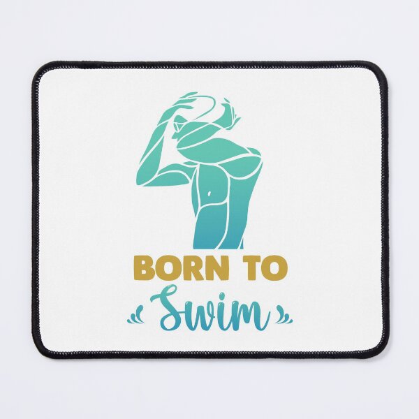 Item preview, Born to swim designed and sold by swimarts.