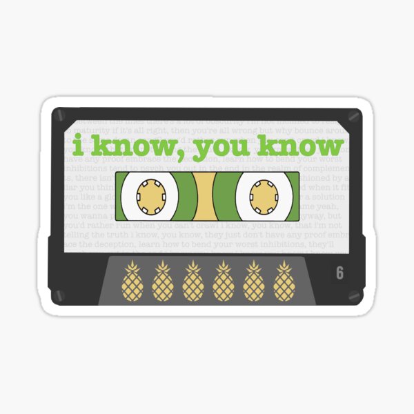 I know, you know cassette tape Sticker