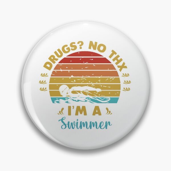 Item preview, Drugs No thanks I am a Swimmer designed and sold by swimarts.