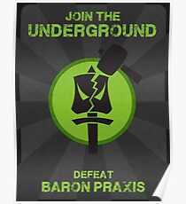 Underground Propaganda Poster