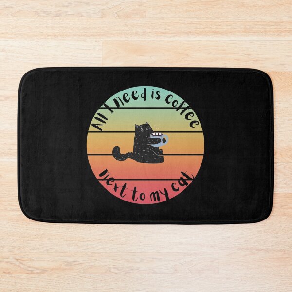 Item preview, All I need is coffee next to my cat designed and sold by PotluckPrints.