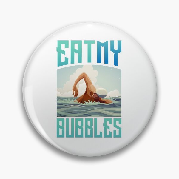 Item preview, Eat my bubbles designed and sold by swimarts.