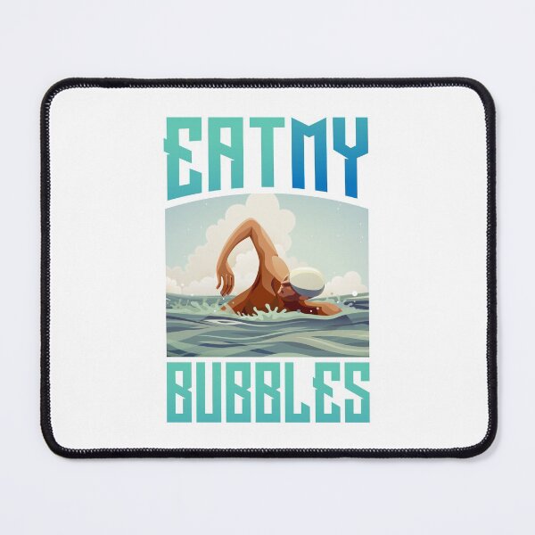 Item preview, Eat my bubbles designed and sold by swimarts.