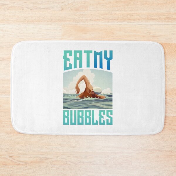 Item preview, Eat my bubbles designed and sold by swimarts.