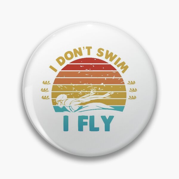 Item preview, I Don't Swim I Fly designed and sold by swimarts.