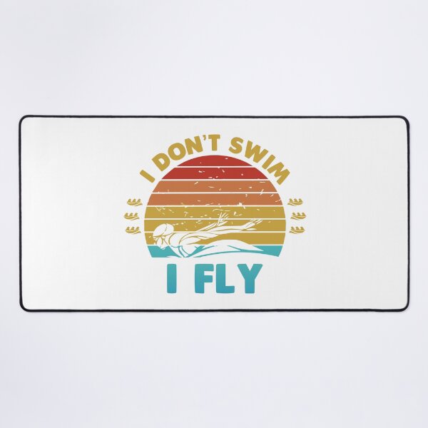 Item preview, I Don't Swim I Fly designed and sold by swimarts.
