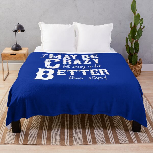 Item preview, I May Be Crazy But Crazy Is Far Better Than Stupid T-shirt,funny crazy t-shirt ,Birthday Gift Shirt, Gift Idea T-Shirt,Christmas Gift, Holiday Gift designed and sold by Djikou.