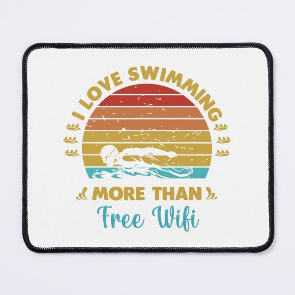 Item preview, I love swimming more than free wifi designed and sold by swimarts.