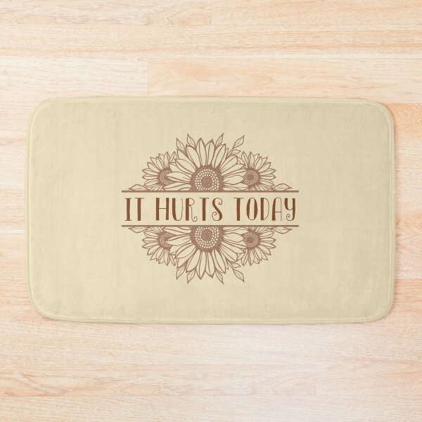 Item preview, It hurts today - chronic illness awareness designed and sold by SunnyAlloy.