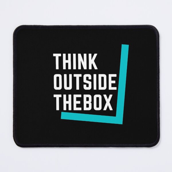Item preview, Think Outside The Box designed and sold by SDBSTORE.