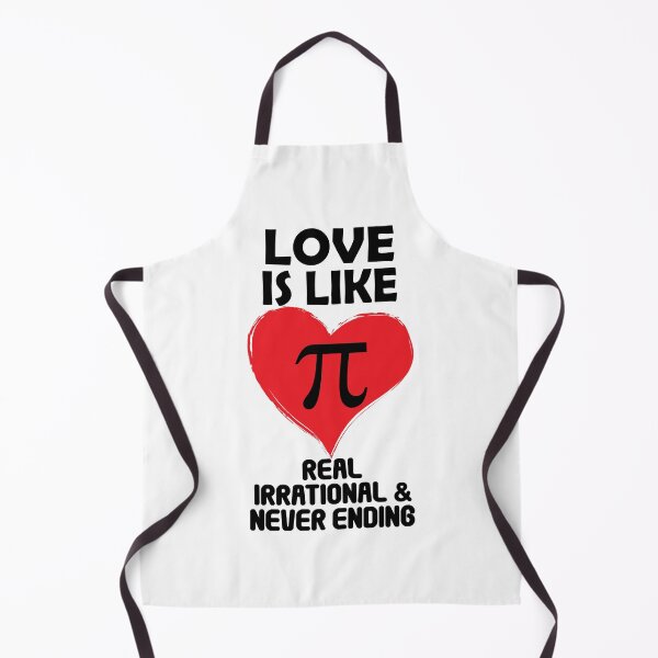 Item preview, Love is Like Pi Real Irrational and Never Ending designed and sold by TravelScientist.