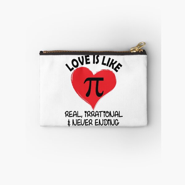 Item preview, Love is Like Pi Real Irrational and Never Ending designed and sold by TravelScientist.