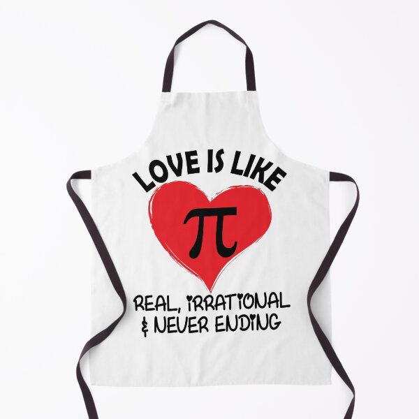 Item preview, Love is Like Pi Real Irrational and Never Ending designed and sold by TravelScientist.