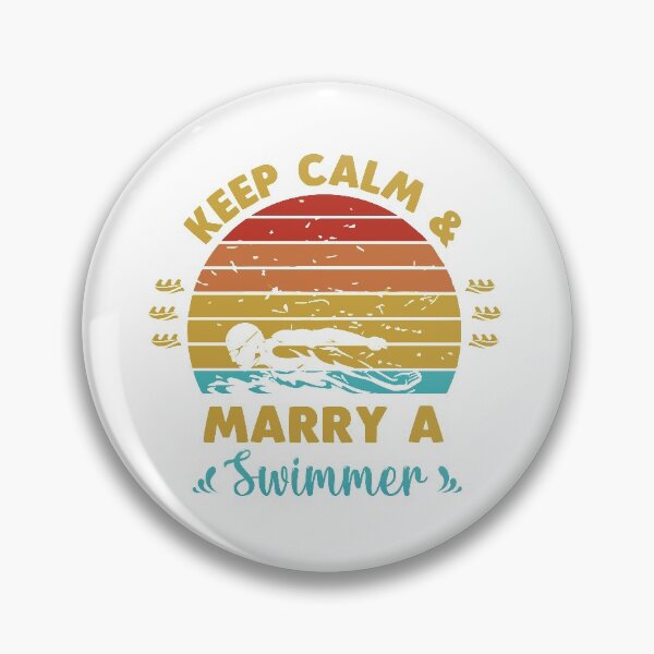 Item preview, Keep calm and marry a swimmer designed and sold by swimarts.