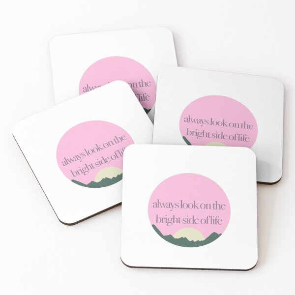 Item preview, always look on the bright side of life designed and sold by pixie-bubbles.