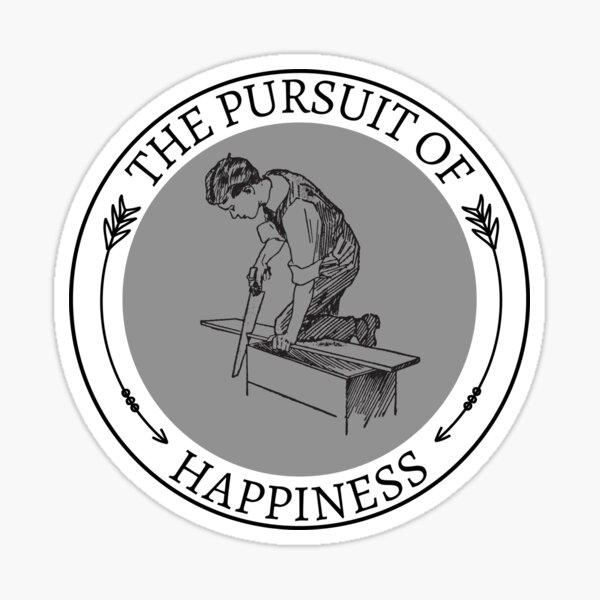 Item preview, The Pursuit Of Happiness -  Woodworking Carpentry Fun Graphic - Fun Woodworking Gifts  designed and sold by WoodWorkingInc.