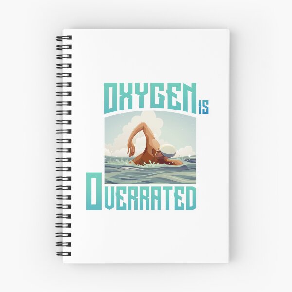 Item preview, Oxygen Is Overrated designed and sold by swimarts.