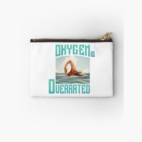Item preview, Oxygen Is Overrated designed and sold by swimarts.