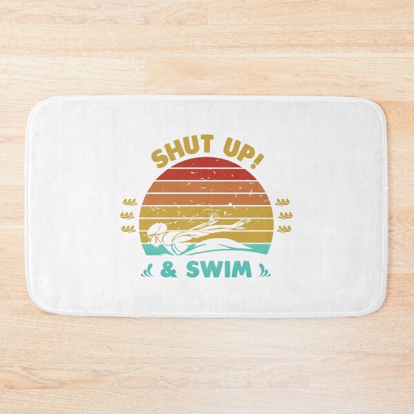 Item preview, Shut up And Swim designed and sold by swimarts.
