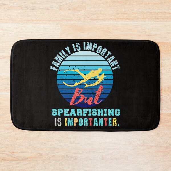 Item preview, family Is Important But Spearfishing Is Importanter funny gift idea for Diving & Freediving lovers 2022 designed and sold by Live  Today.