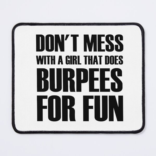 Item preview, Don't mess with a girl that does burpees for fun, workout for women, workout gifts, funny gifts for gym lovers, women's fitness designed and sold by adjamine.