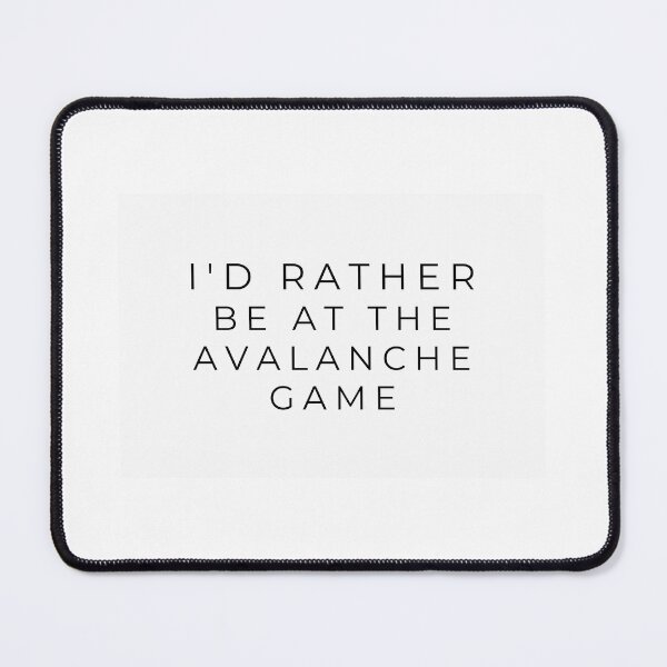Item preview, I'd rather be at the avalanche game designed and sold by adf-work.