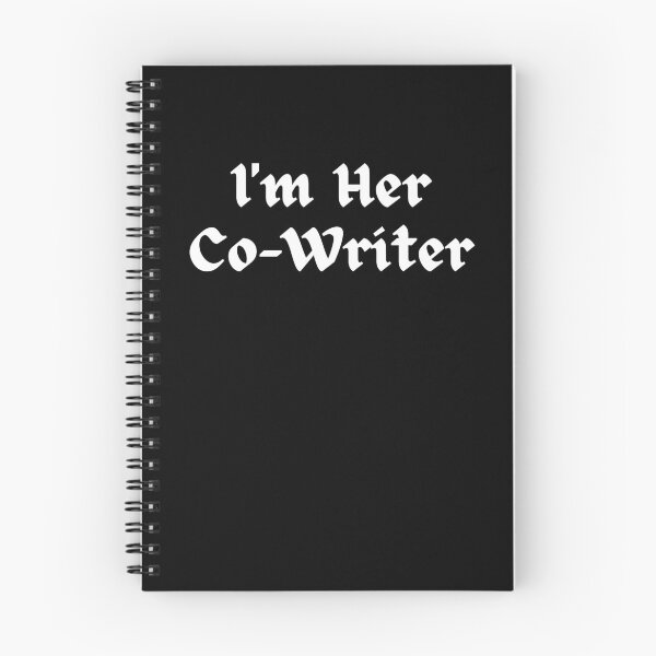 Item preview, I'm Her Co-Writer designed and sold by TheKnightWriter.