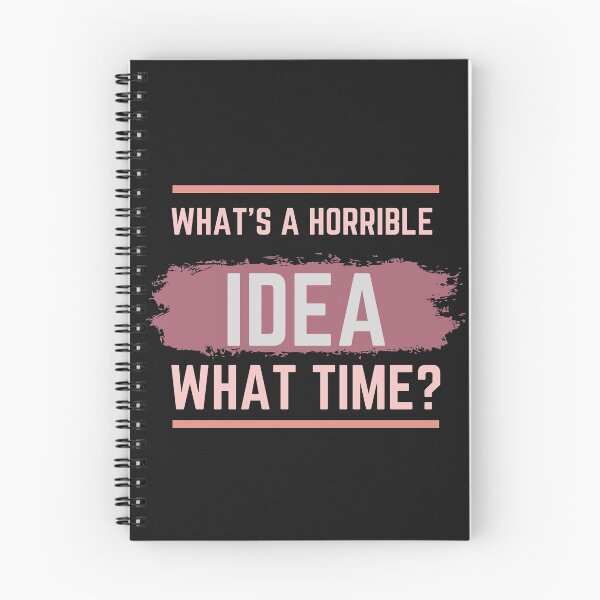 Item preview,  what's a horrible idea.what time? designed and sold by ami28.