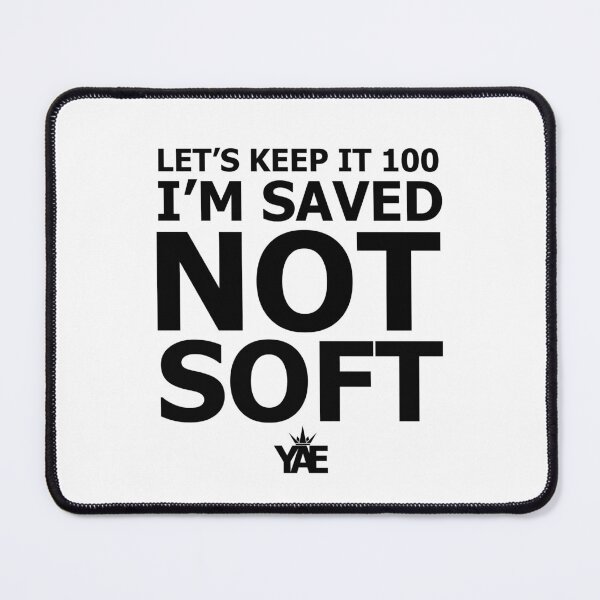 Item preview, I'M SAVED NOT SOFT designed and sold by YAE365Shop.