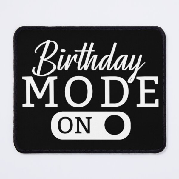 Item preview, Birthday Mode On Happy Birthday Girl Party designed and sold by Zoo-Moo.