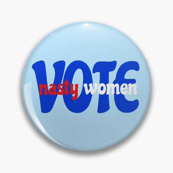 Item preview, Nasty Women Vote designed and sold by radiantdark.