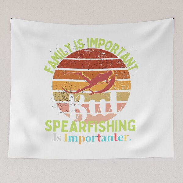 Item preview, family Is Important But Spearfishing Is Importanter funny gift idea for Diving & Freediving lovers 2022 designed and sold by Live  Today.
