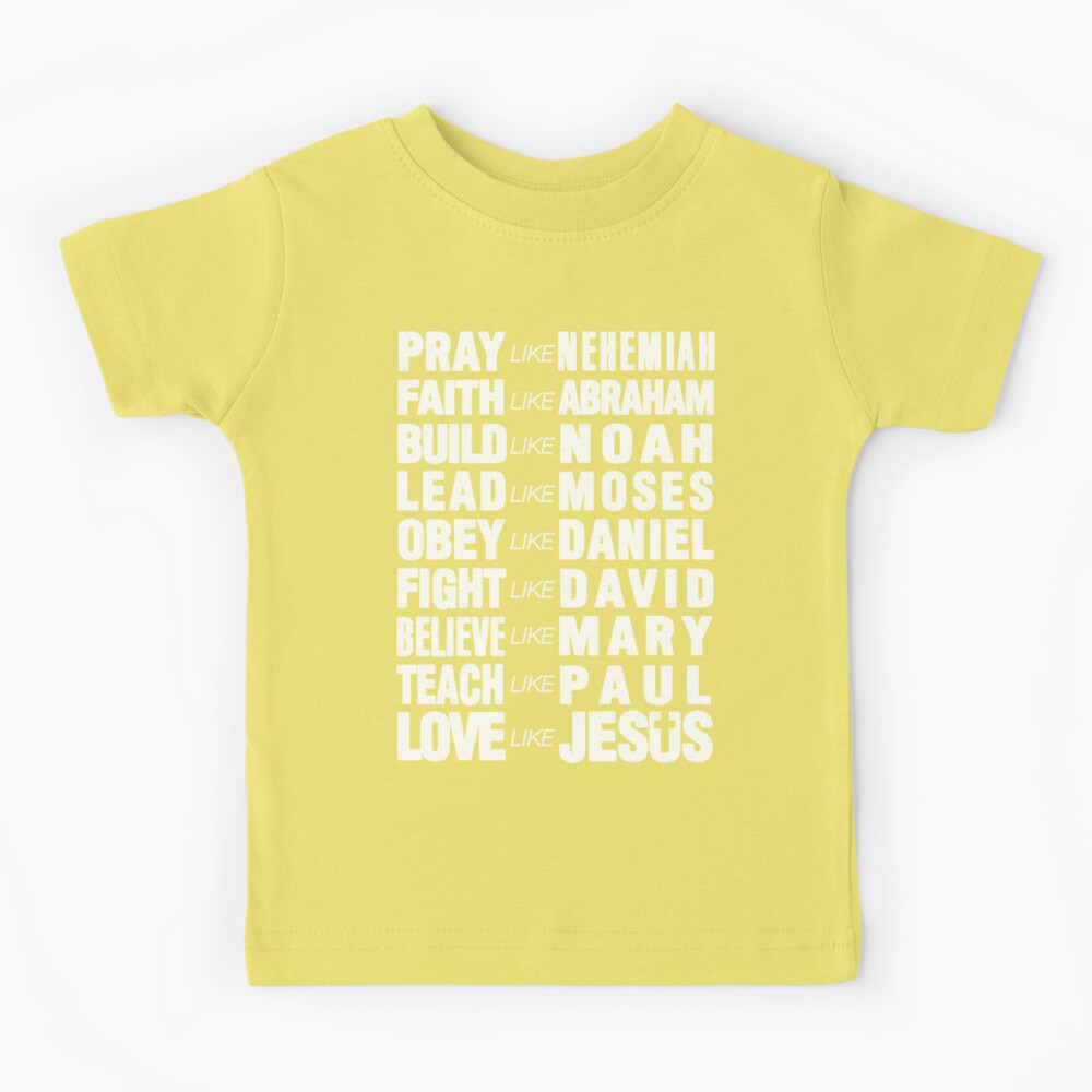 Faith Like Noah Christian Kids Shirts Faith Like Noah Christian Kids Shirts