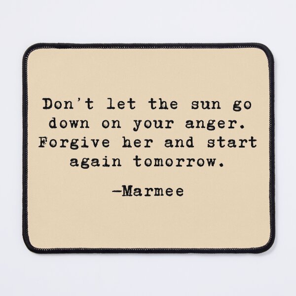 Item preview, Don't let the sun go down on your anger - Marmee // Little Women designed and sold by kayleemagda.