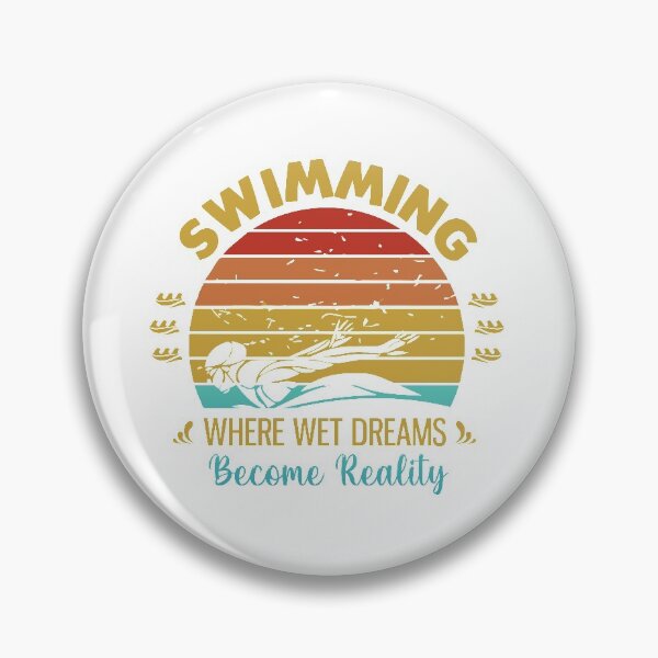 Item preview, Swimming where wet dreams become reality designed and sold by swimarts.