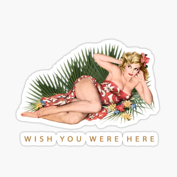Beautiful Tropical Hula Girl Three Wishing You Were Here Sticker