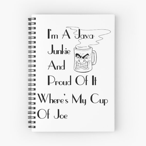 Item preview, I'm A Java Junkie ARRGH For The Coffee Lover; As Coffee Is A Human Right designed and sold by Xzendor7 Digital Art Creations.