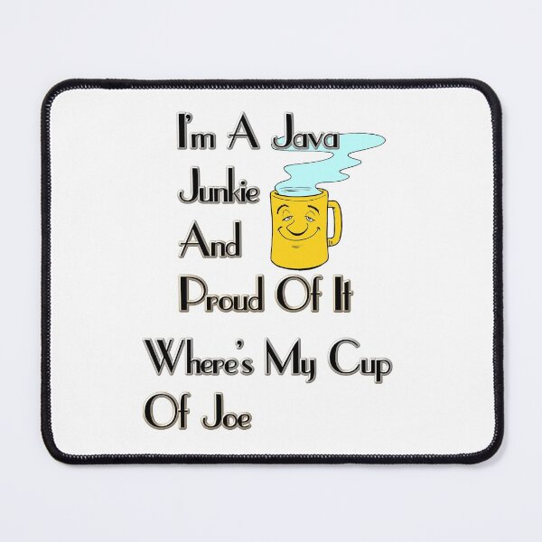 Item preview, I'm A Calm Java Junkie For The Coffee Lover; As Coffee Is A Human Right designed and sold by Xzendor7 Digital Art Creations.