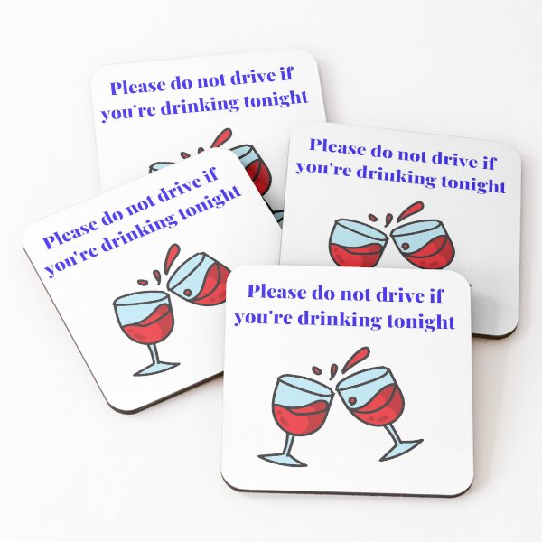 Item preview, Please do not drive if you're drinking tonight designed and sold by love Life22.