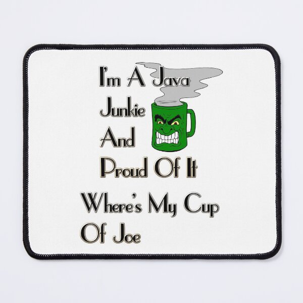 Item preview, I'm A Java Junkie ARRGH Colorized For The Coffee Lover; As Coffee Is A Human Right designed and sold by Xzendor7 Digital Art Creations.