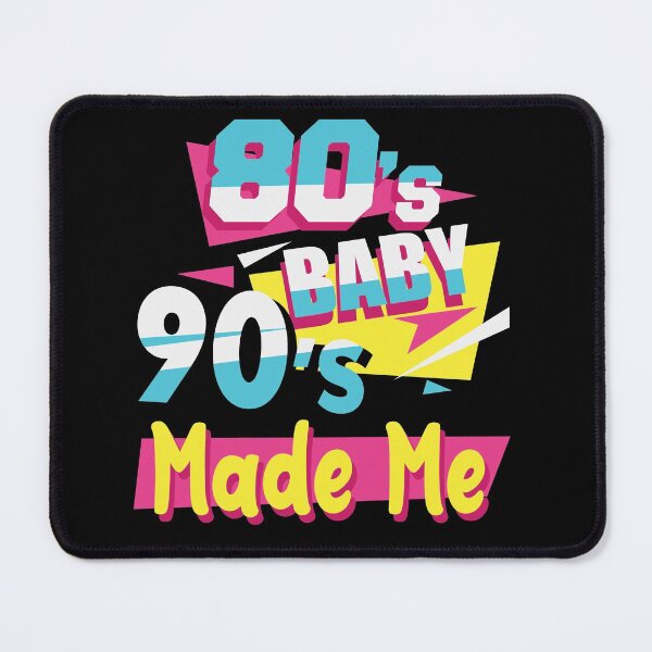 Item preview, 80's baby 90's made me designed and sold by pnkpopcorn.