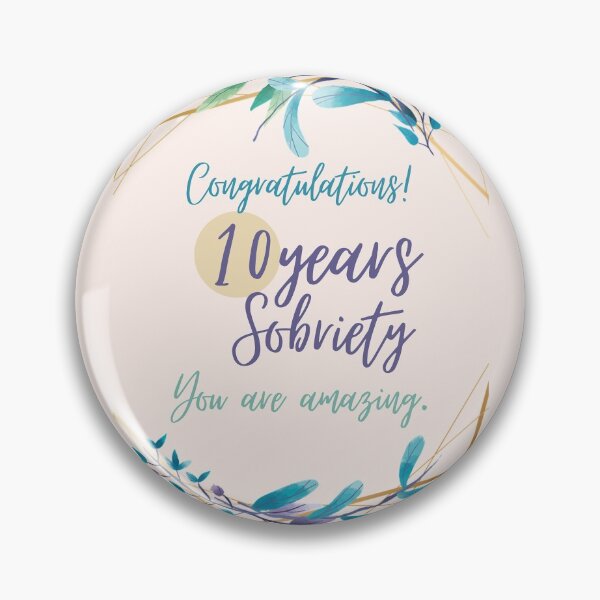 Item preview, Sobriety Birthday - 10 years designed and sold by superbling.