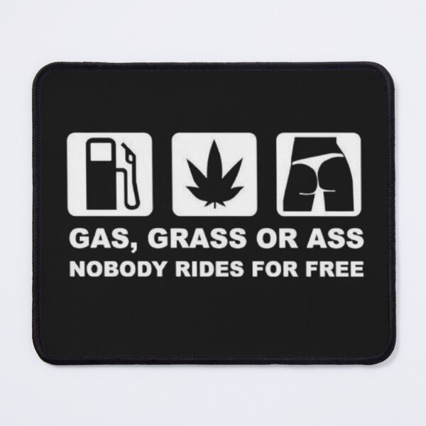 Item preview, GAS, GRASS,OR ASS - funny hitchhiker's guide designed and sold by RENAGADE4LYF.