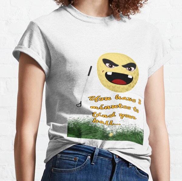 3 minutes to fine it Classic T-Shirt