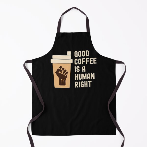 Item preview, Good Coffee Is A Human Right designed and sold by Maxwell05.