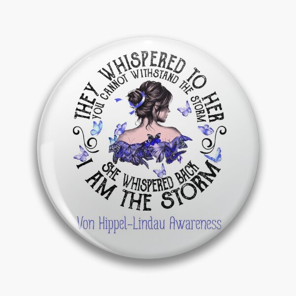 Item preview, Women Von Hippel-Lindau Warrior I Am The Storm designed and sold by Grooffos.