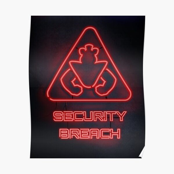 Fnaf Security Breach Poster For Sale By Dreylook Redbubble