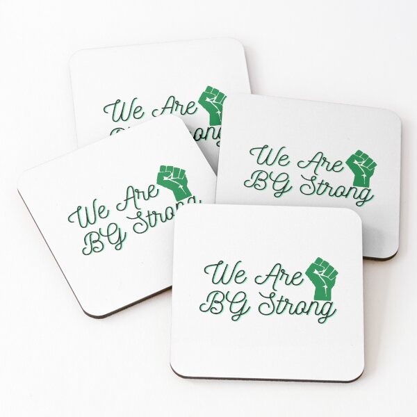Item preview,  WE ARE BG STRONG  designed and sold by ami28.