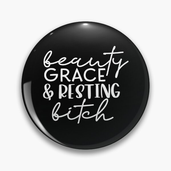 Item preview, Beauty grace resting bitch designed and sold by pnkpopcorn.